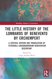 Couverture_The Little History of the Lombards of Benevento by Erchempert
