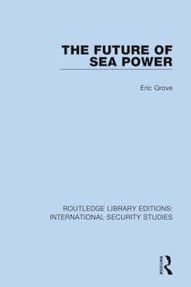 Front cover_The Future of Sea Power