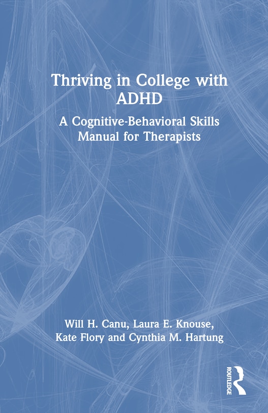 Front cover_Thriving in College with ADHD