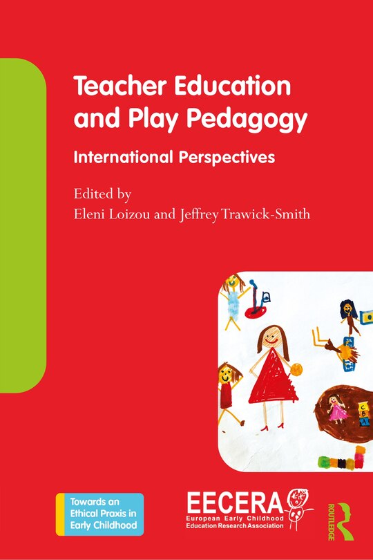 Front cover_Teacher Education And Play Pedagogy