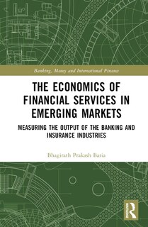 Front cover_The Economics of Financial Services in Emerging Markets