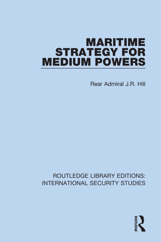 Couverture_Maritime Strategy for Medium Powers