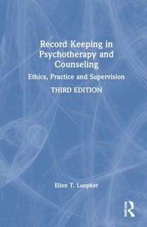 Front cover_Record Keeping In Psychotherapy And Counseling