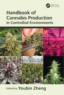 Front cover_Handbook Of Cannabis Production In Controlled Environments