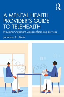 Couverture_A Mental Health Provider's Guide To Telehealth