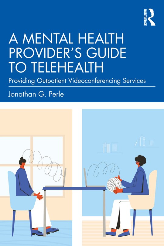 Couverture_A Mental Health Provider's Guide To Telehealth