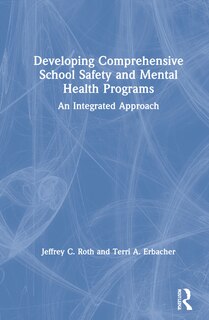 Couverture_Developing Comprehensive School Safety And Mental Health Programs