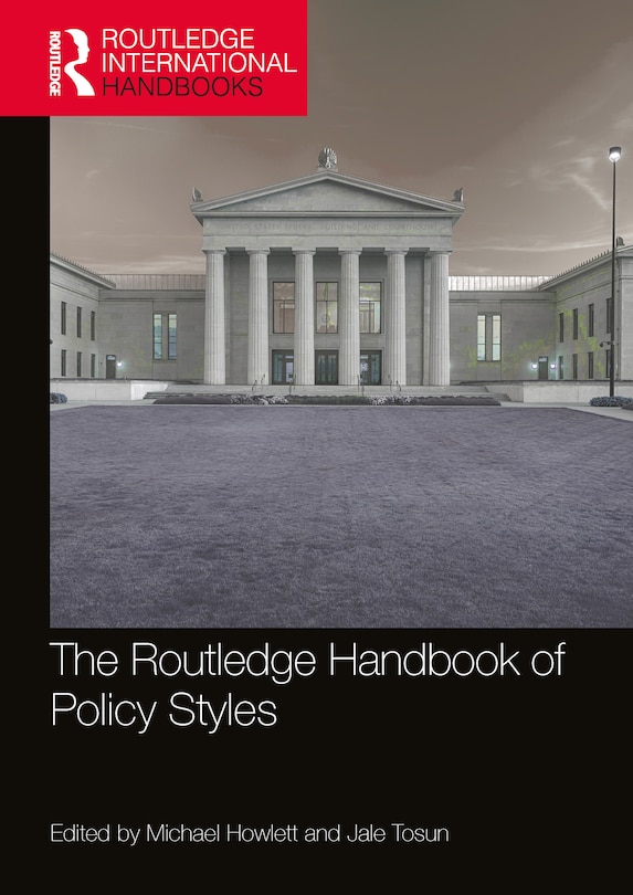 Couverture_The Routledge Handbook of Policy Styles