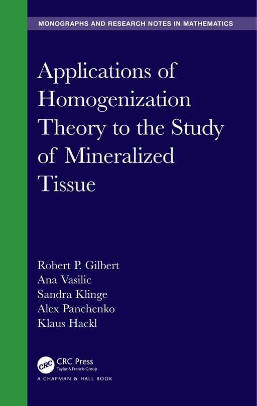 Couverture_Applications of Homogenization Theory to the Study of Mineralized Tissue