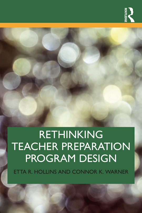 Couverture_Rethinking Teacher Preparation Program Design