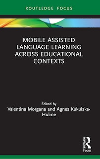 Front cover_Mobile Assisted Language Learning Across Educational Contexts