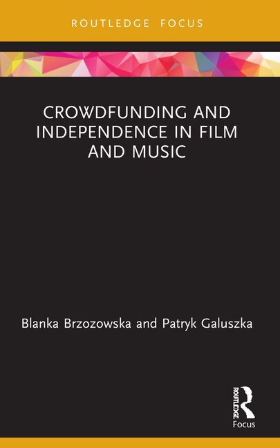 Couverture_Crowdfunding and Independence in Film and Music