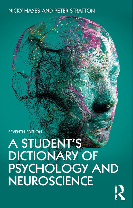 Front cover_A Student's Dictionary Of Psychology And Neuroscience