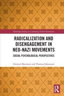 Front cover_Radicalization and Disengagement in Neo-Nazi Movements