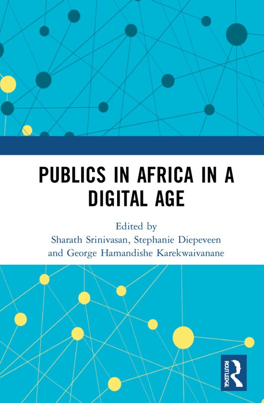 Front cover_Publics In Africa In A Digital Age