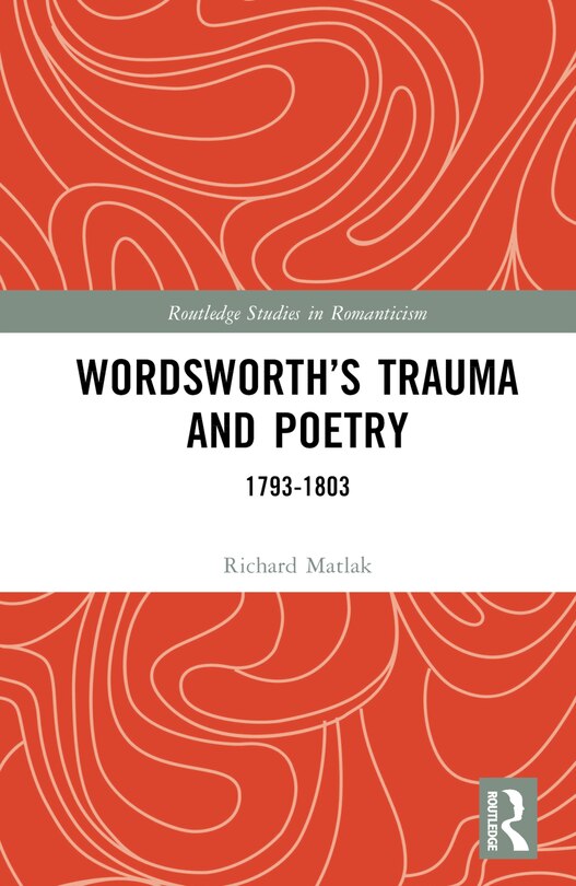 Front cover_Wordsworth's Trauma and Poetry