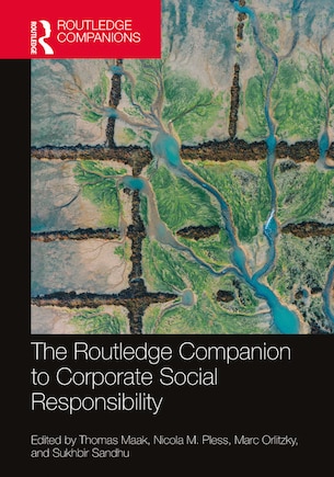 The Routledge Companion to Corporate Social Responsibility