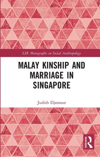Front cover_Malay Kinship and Marriage in Singapore