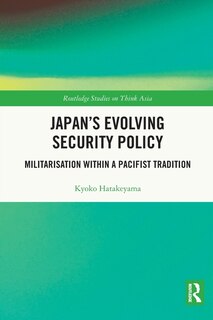 Front cover_Japan's Evolving Security Policy