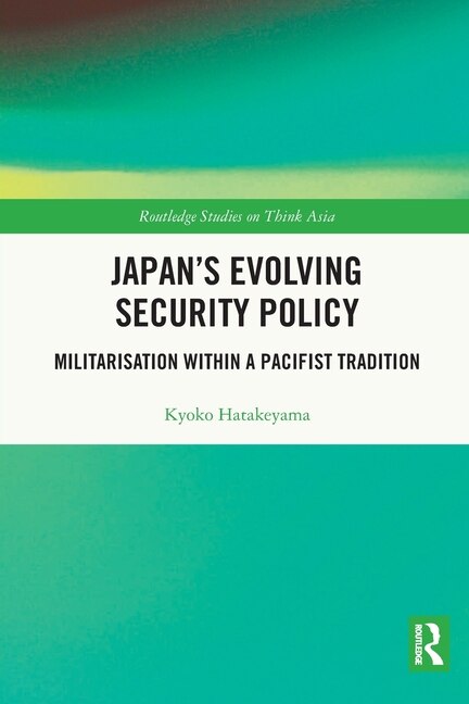 Front cover_Japan's Evolving Security Policy