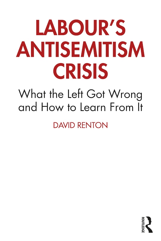 Front cover_Labour's Antisemitism Crisis