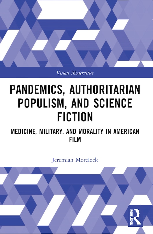 Front cover_Pandemics, Authoritarian Populism, and Science Fiction