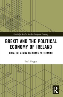 Front cover_Brexit and the Political Economy of Ireland