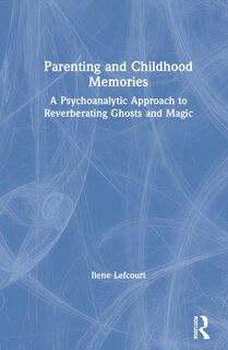 Front cover_Parenting And Childhood Memories