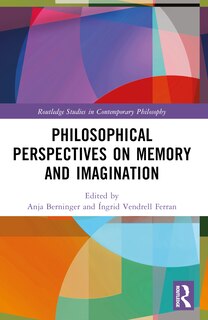 Front cover_Philosophical Perspectives on Memory and Imagination