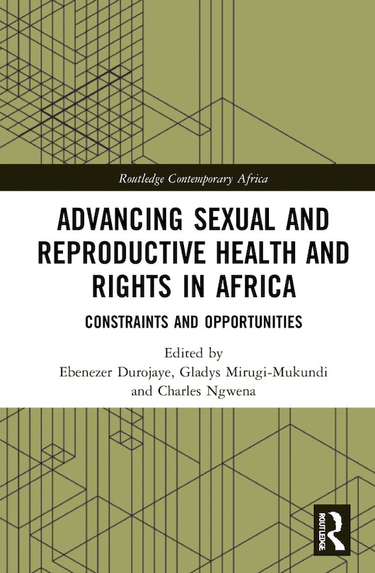 Front cover_Advancing Sexual And Reproductive Health And Rights In Africa