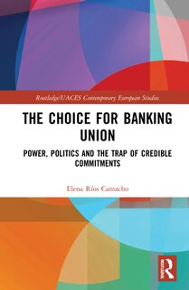 Couverture_Choice for Banking Union