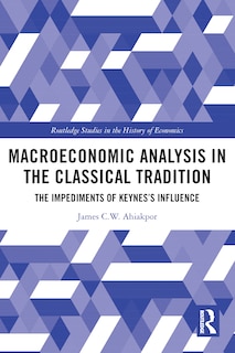 Couverture_Macroeconomic Analysis in the Classical Tradition