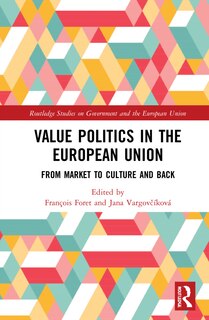 Front cover_Value Politics In The European Union