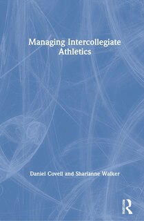 Front cover_Managing Intercollegiate Athletics