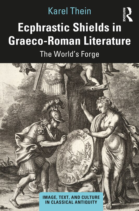 Couverture_Ecphrastic Shields In Graeco-roman Literature
