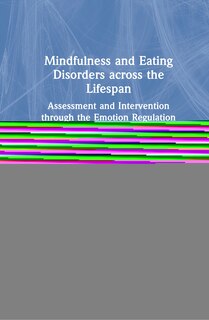 Front cover_Mindfulness and Eating Disorders across the Lifespan