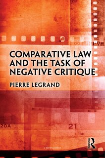 Couverture_Comparative Law and the Task of Negative Critique