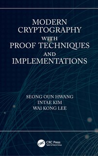 Couverture_Modern Cryptography with Proof Techniques and Implementations