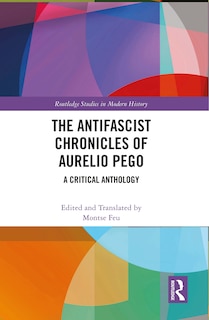 Front cover_The Antifascist Chronicles of Aurelio Pego