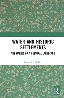 Front cover_Water and Historic Settlements