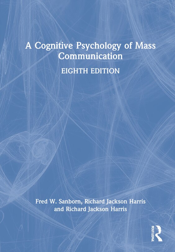 Front cover_A Cognitive Psychology of Mass Communication