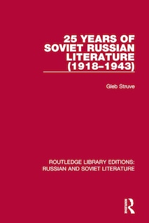 Front cover_25 Years Of Soviet Russian Literature (1918-1943)