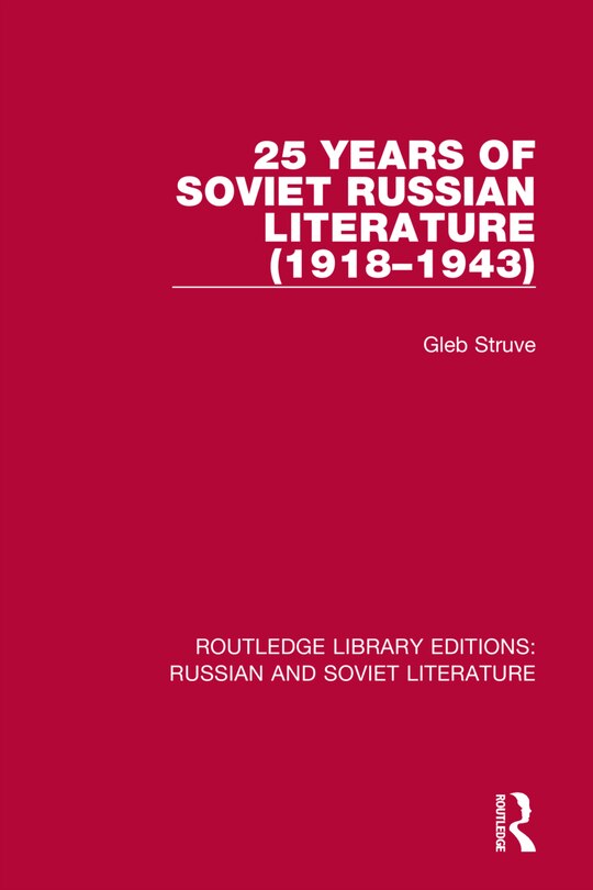 Front cover_25 Years Of Soviet Russian Literature (1918-1943)