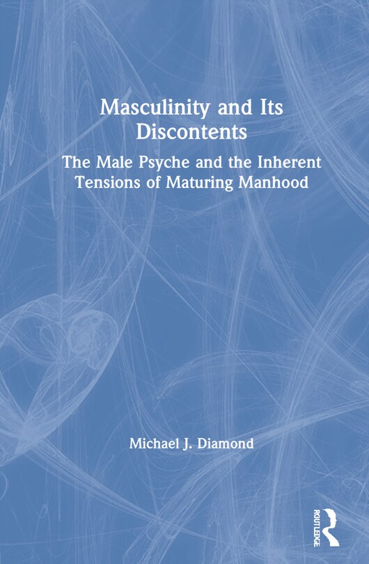 Front cover_Masculinity and Its Discontents