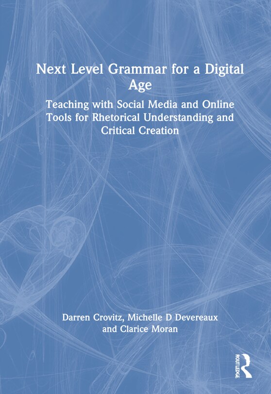 Front cover_Next Level Grammar For A Digital Age