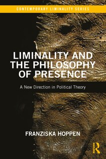 Couverture_Liminality and the Philosophy of Presence