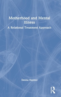 Couverture_Motherhood and Mental Illness
