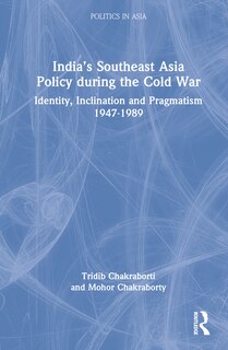 Couverture_India's Southeast Asia Policy during the Cold War