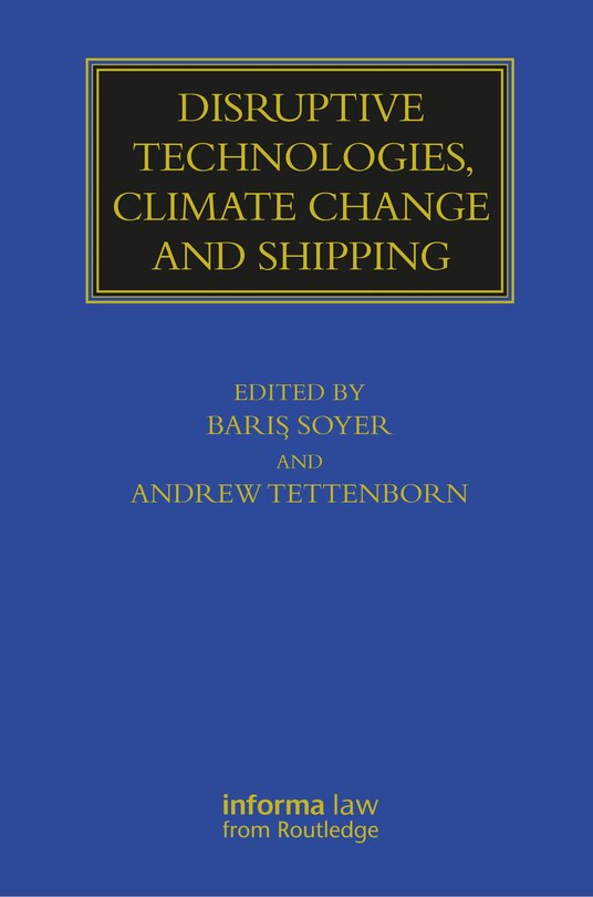 Front cover_Disruptive Technologies, Climate Change and Shipping