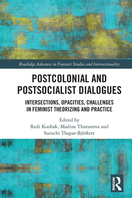 Couverture_Postcolonial and Postsocialist Dialogues